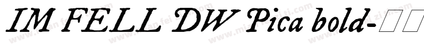IM FELL DW Pica bold字体转换